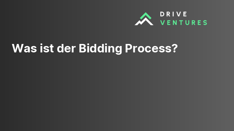 Was ist der Bidding Process?